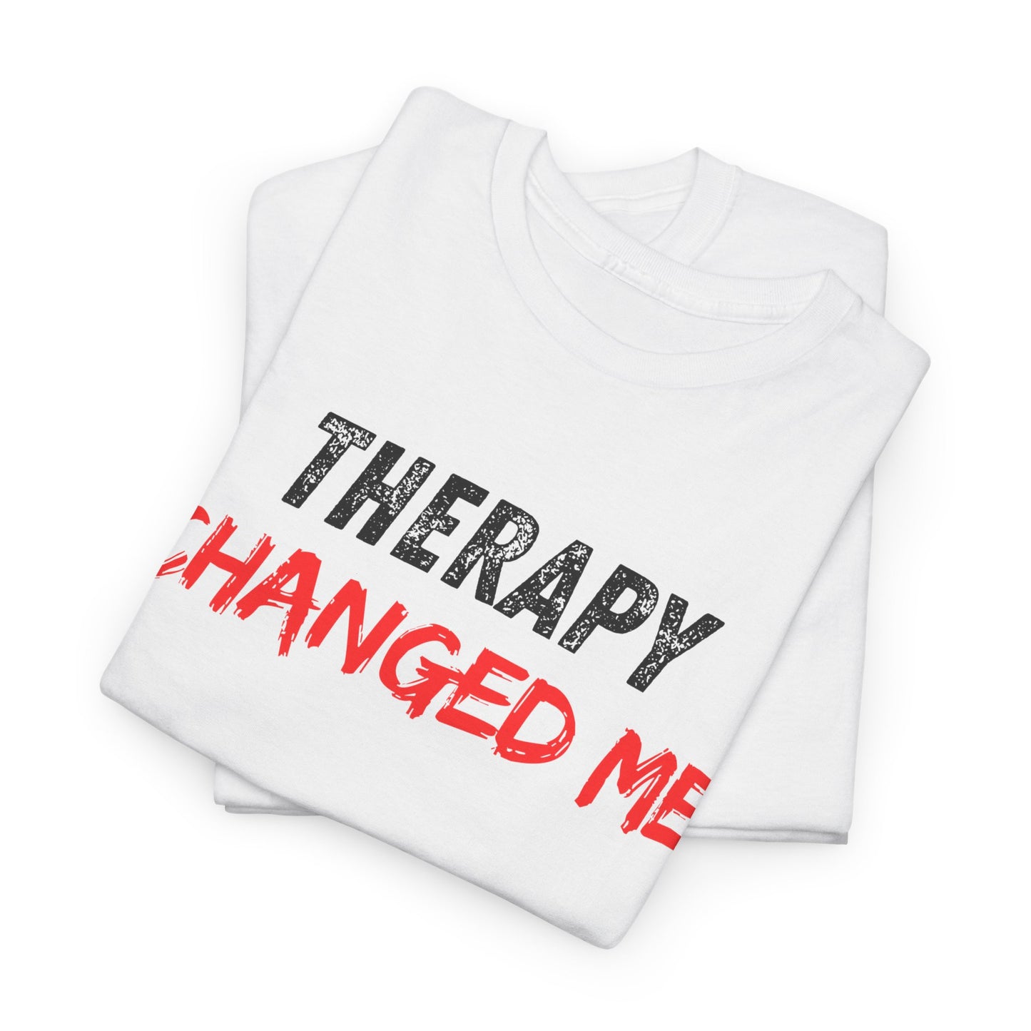 Therapy Changed Me - Unisex Heavy Cotton Tee
