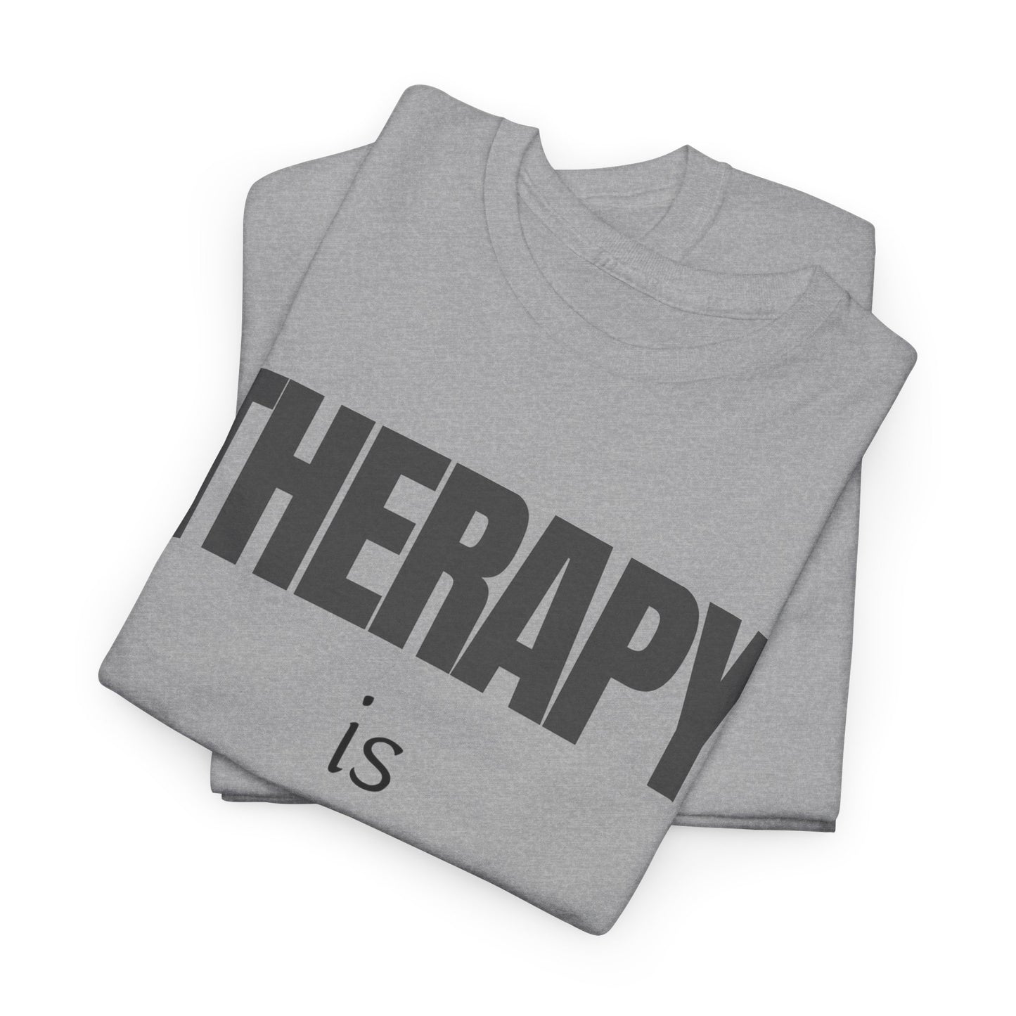 Therapy is Dope - Unisex Heavy Cotton Tee - Design A