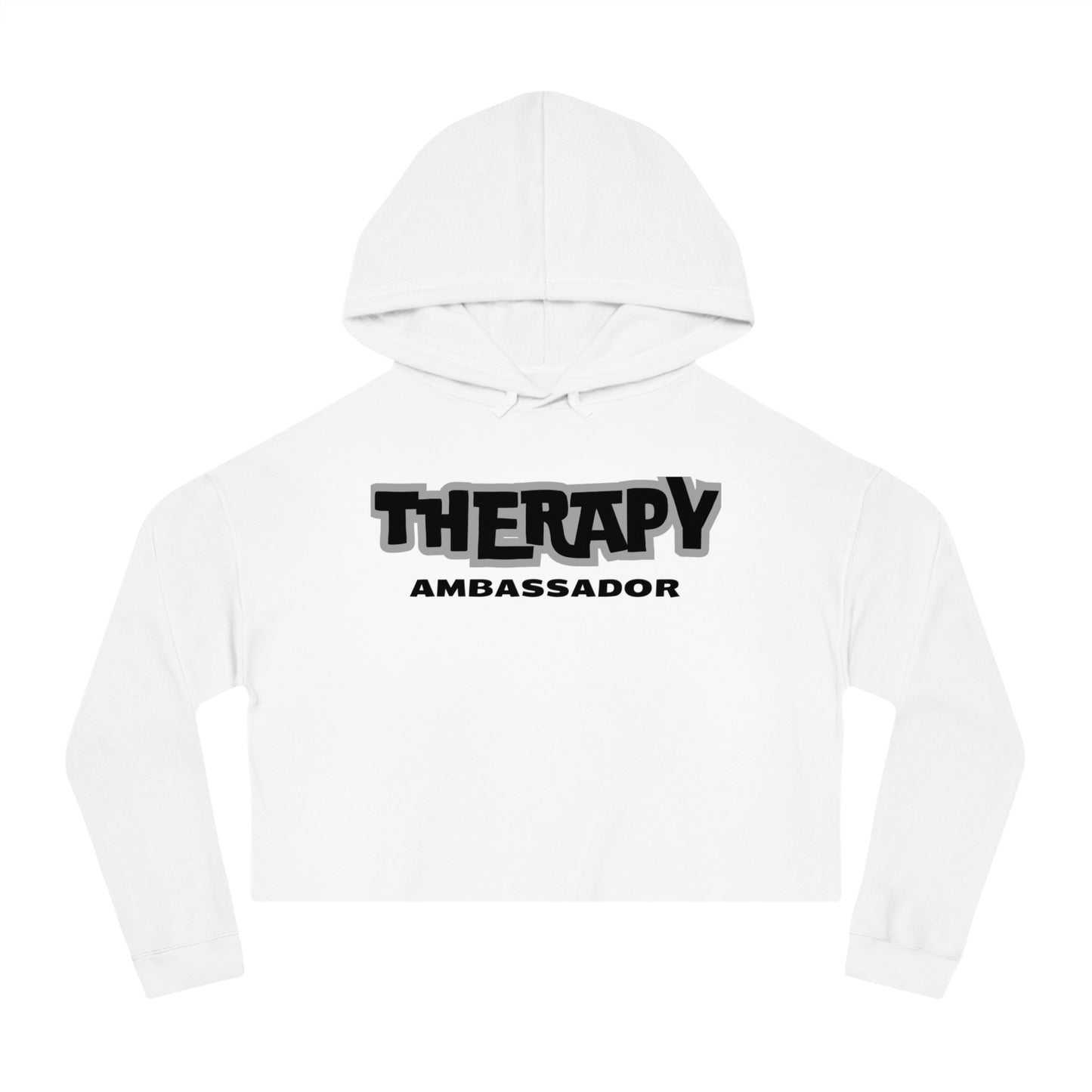 Therapy Ambassador - Cropped Hooded Sweatshirt