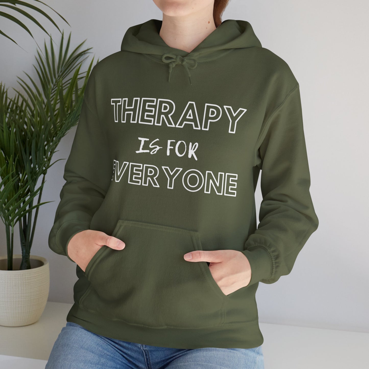 Therapy is for Everyone - Unisex Hoodie - Design B