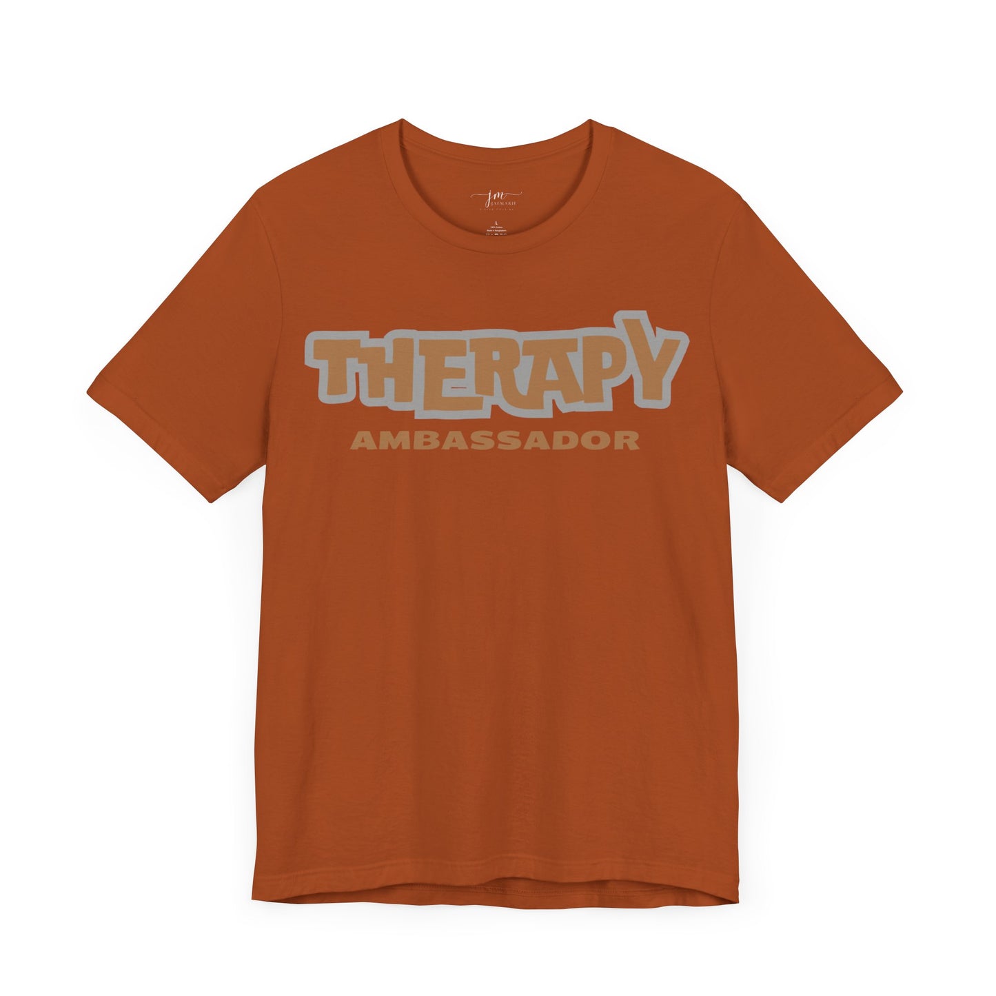 Therapy Ambassador - Unisex - Short Sleeve Tee