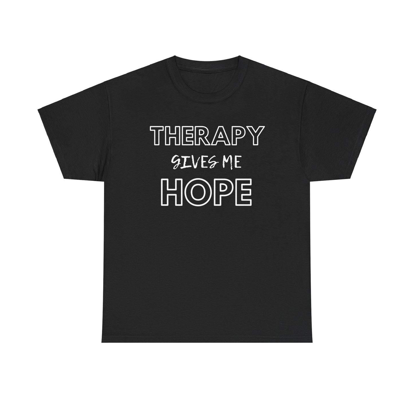 Therapy Gives Me Hope - Unisex Short Sleeve Tee