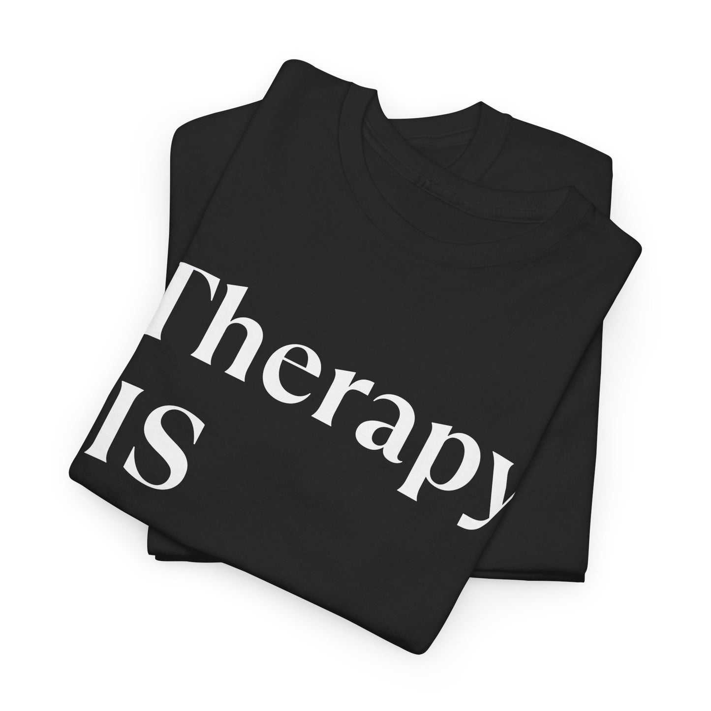 Therapy is Dope - Unisex Heavy Cotton Tee - Design B