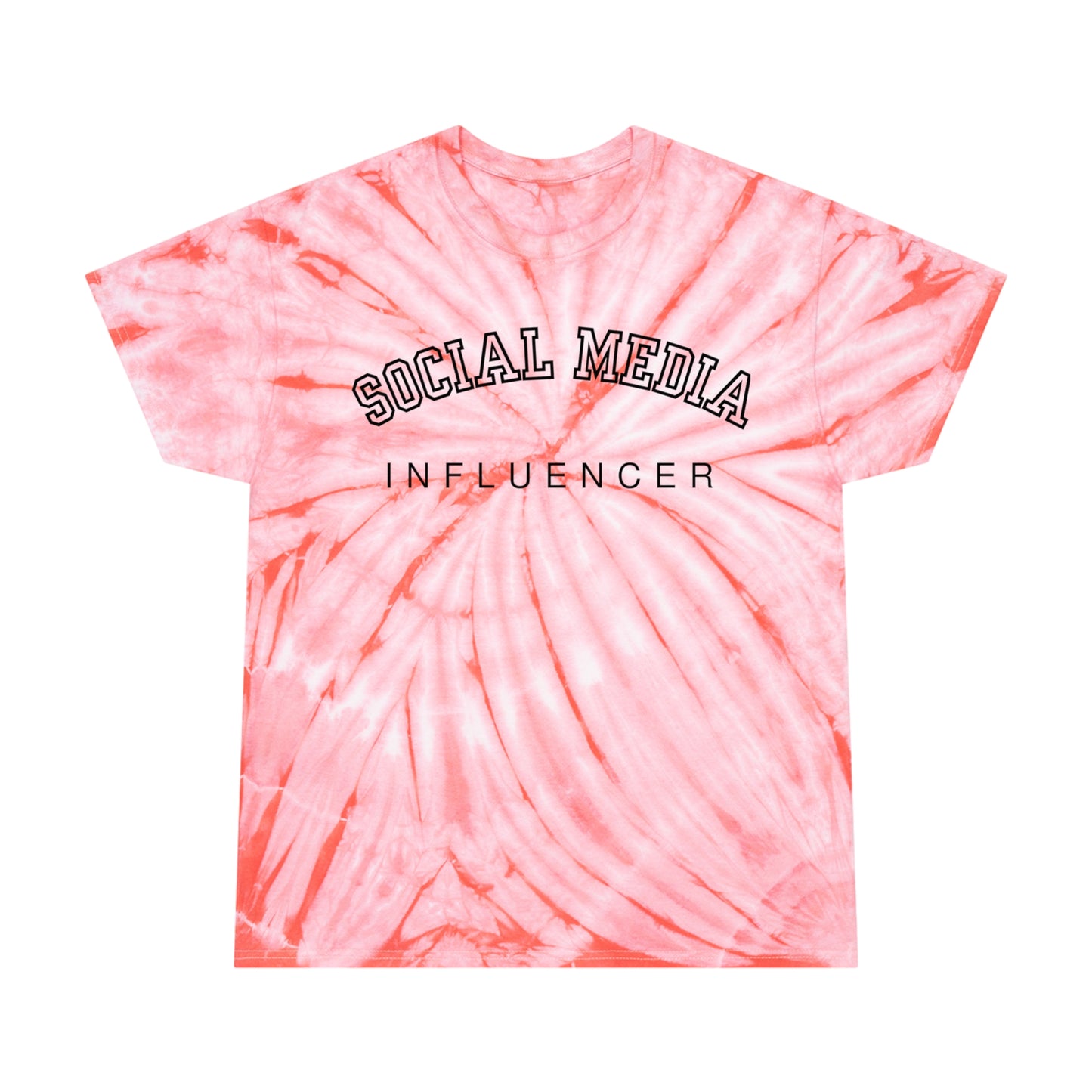 Social Media Influencer - Tie-Dye T-Shirt