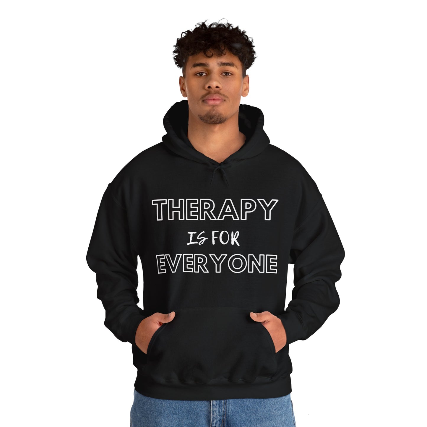 Therapy is for Everyone - Unisex Hoodie - Design B