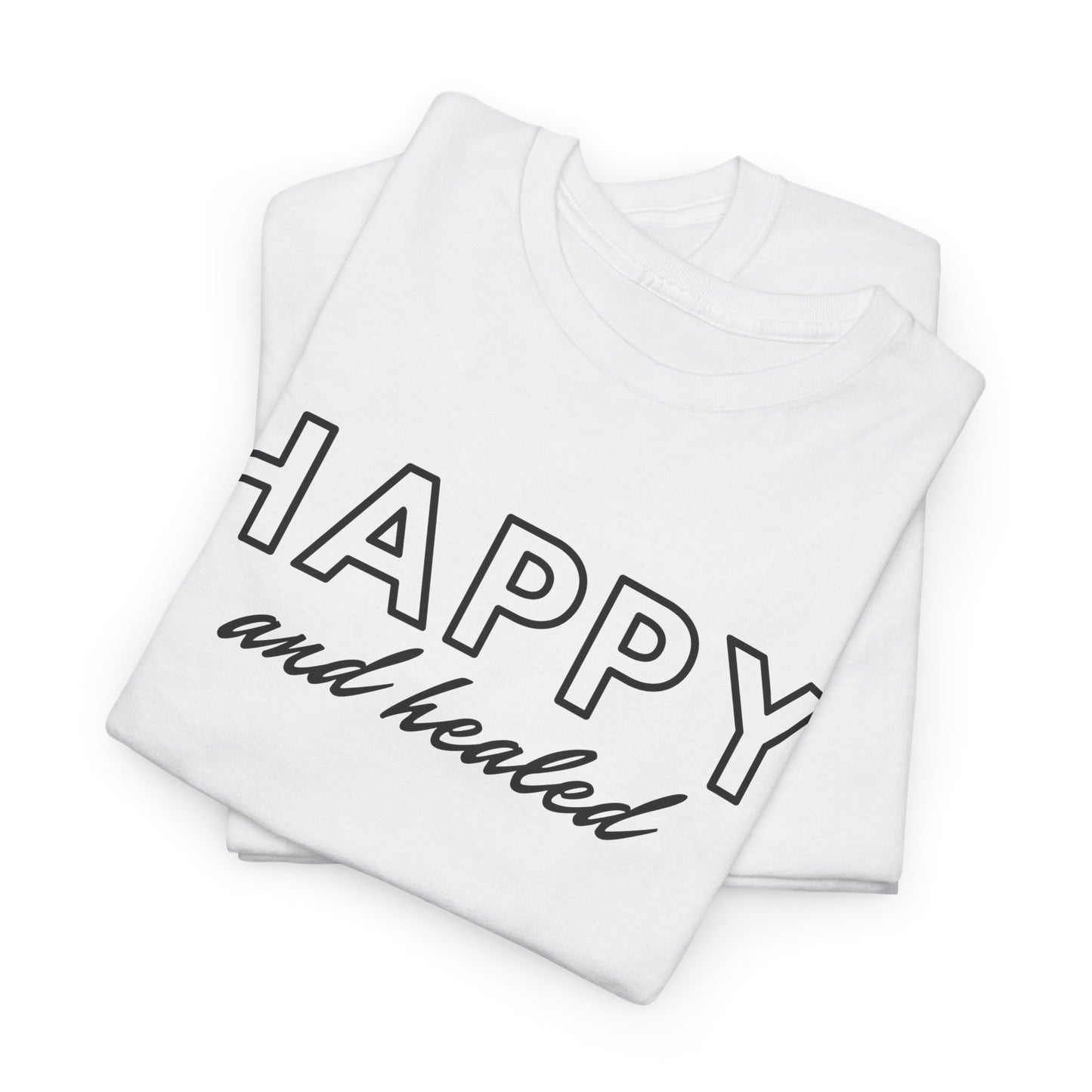 Happy and Healed - Unisex Heavy Cotton Tee