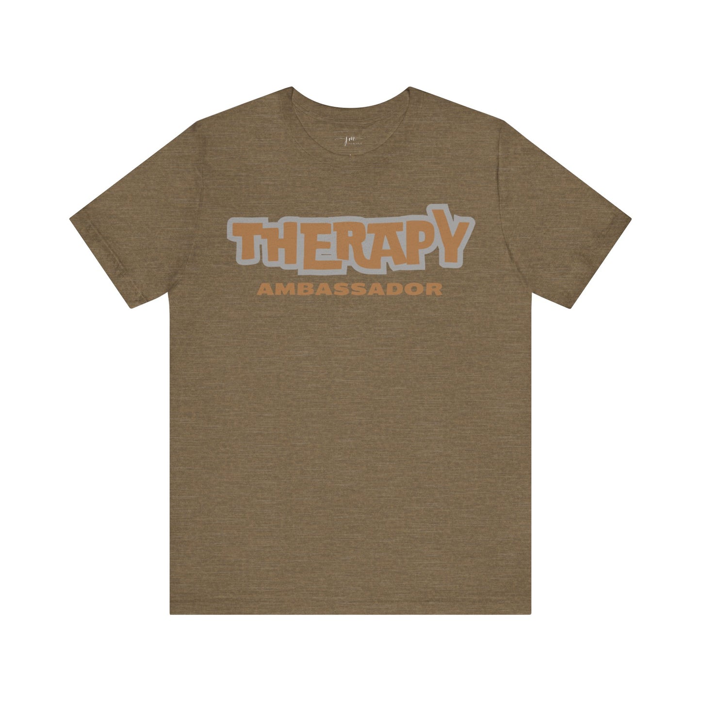 Therapy Ambassador - Unisex - Short Sleeve Tee