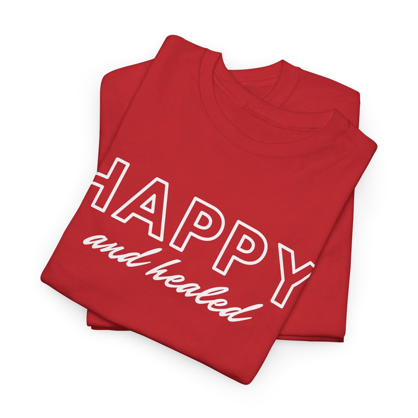 Happy and Healed - Unisex Heavy Cotton Tee