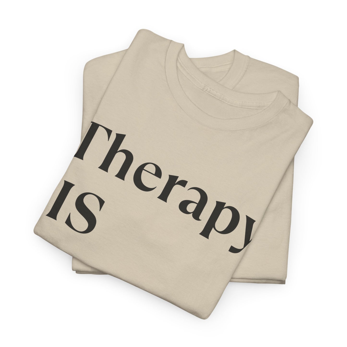Therapist Knows - Unisex Heavy Cotton Tee - Design B