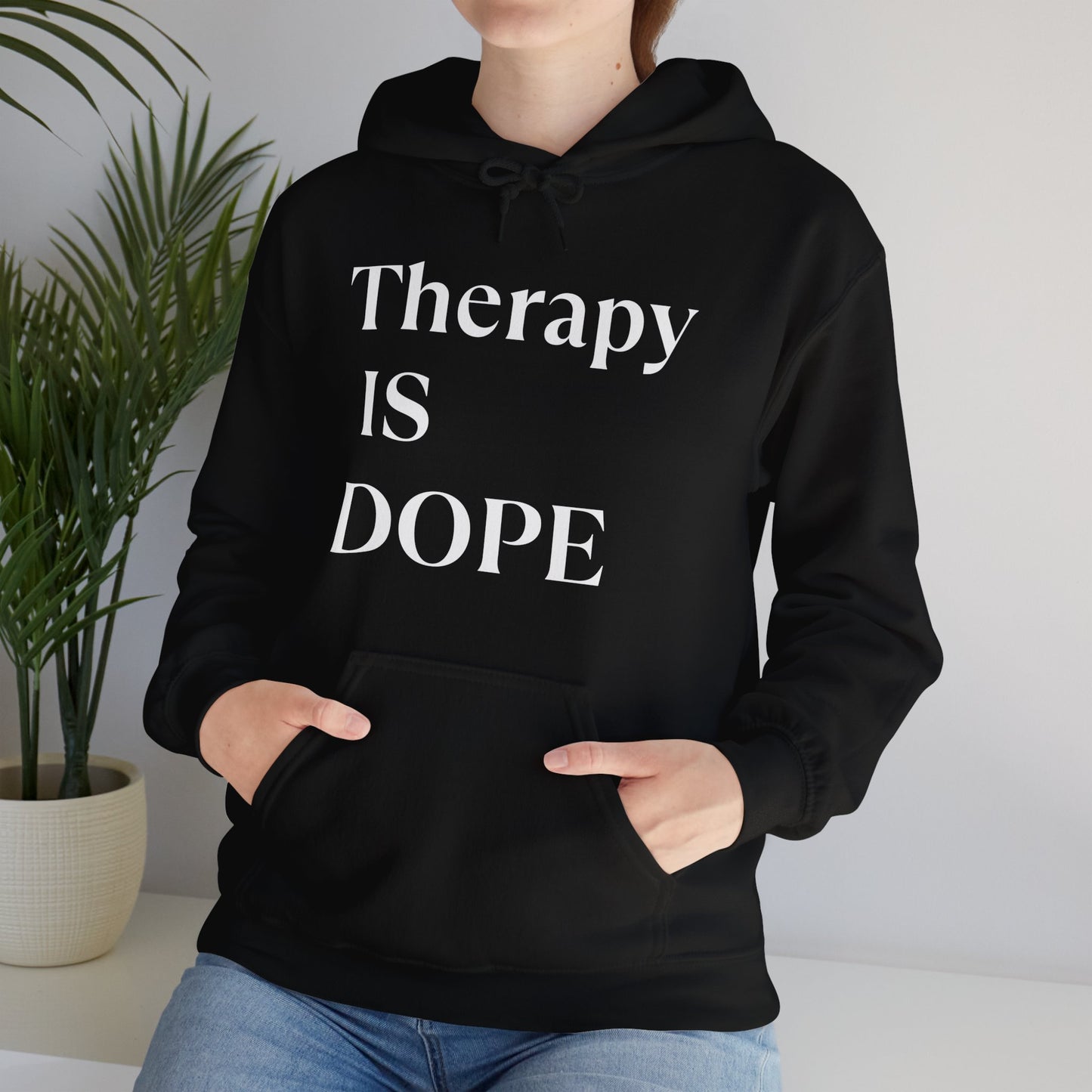 Therapy is Dope - Unisex Hoodie - Design B