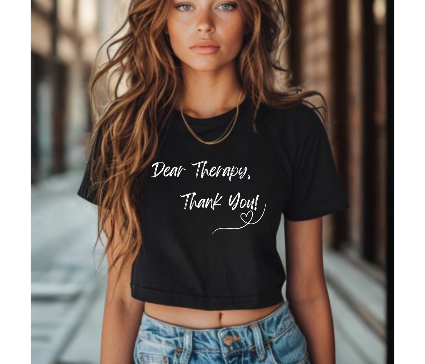 Dear Therapy BLK Style A. Women's Crop Tee | Casual Outfit, Self-Care Gift, Summer Style, Mental Health Awareness, Relaxation Wear
