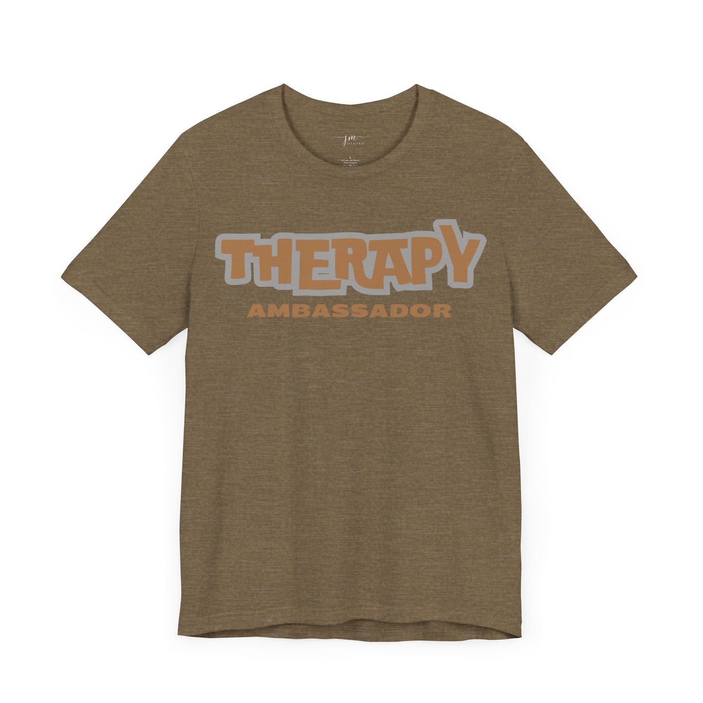 Therapy Ambassador - Unisex - Short Sleeve Tee
