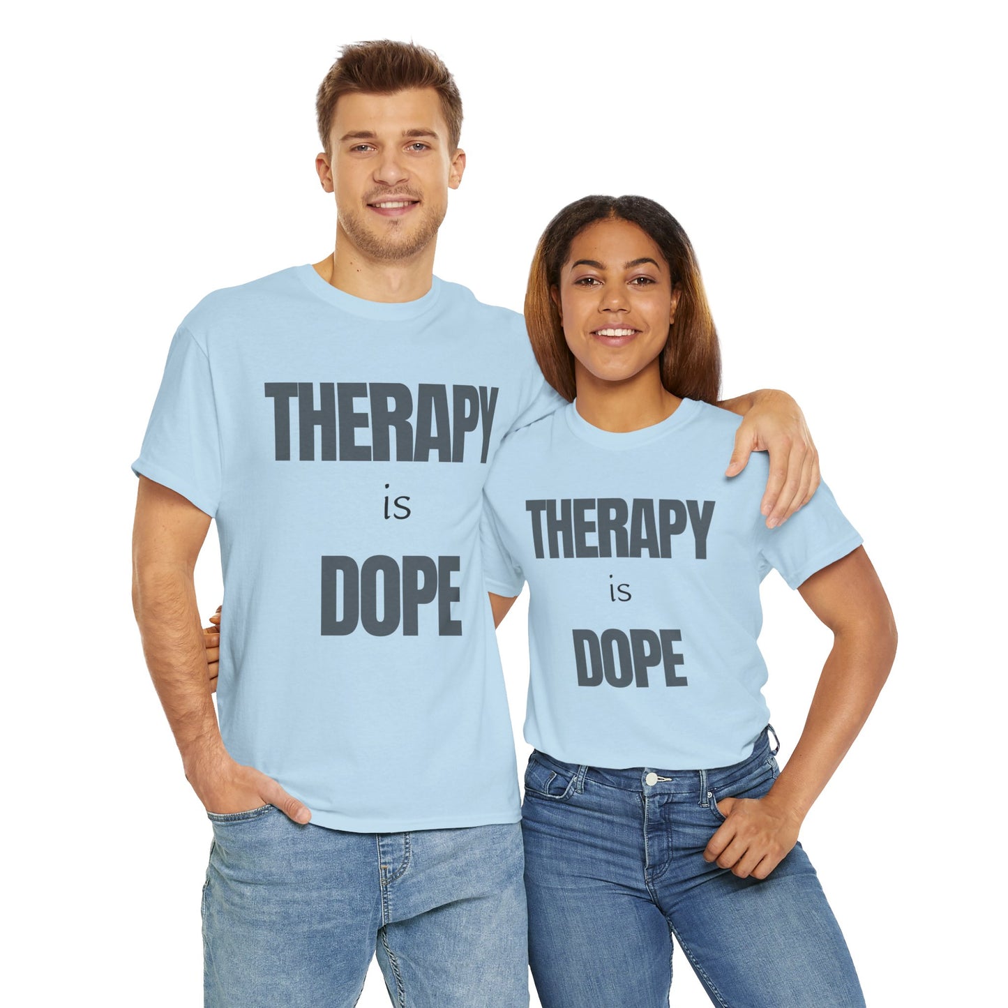 Therapy is Dope - Unisex Heavy Cotton Tee - Design A