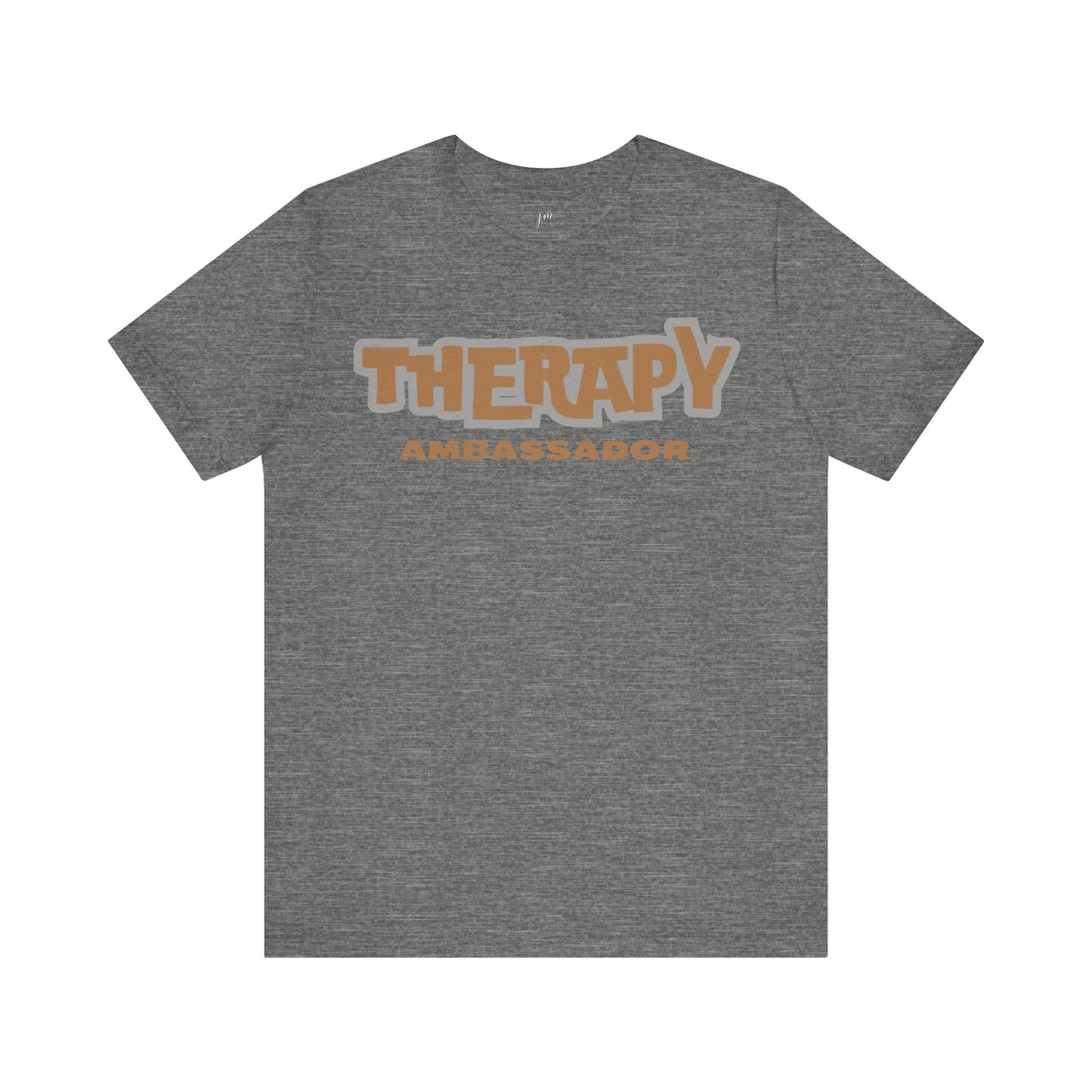 Therapy Ambassador - Unisex - Short Sleeve Tee
