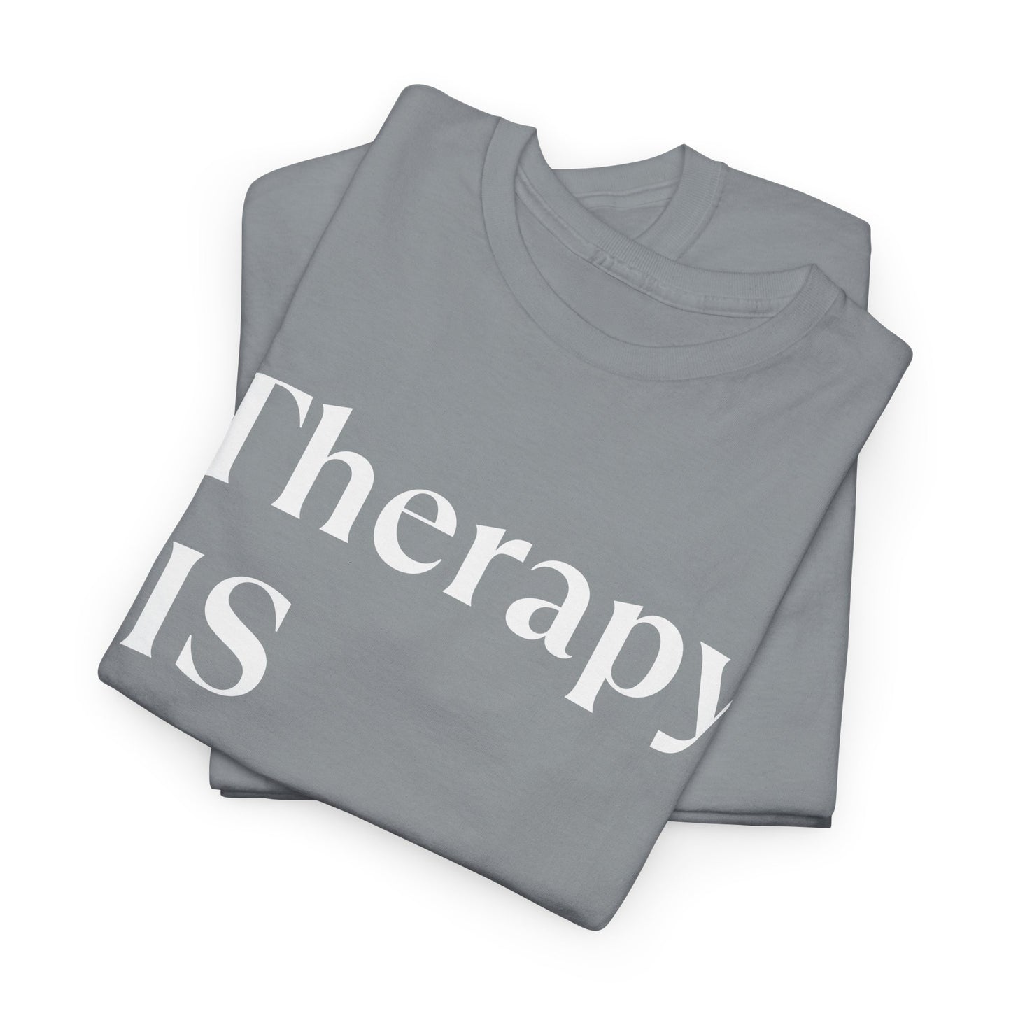 Therapy is Dope - Unisex Heavy Cotton Tee - Design B