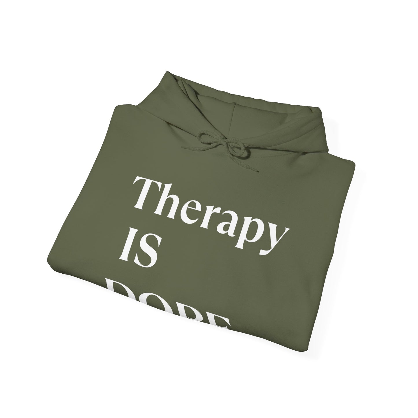 Therapy is Dope - Unisex Hoodie - Design B