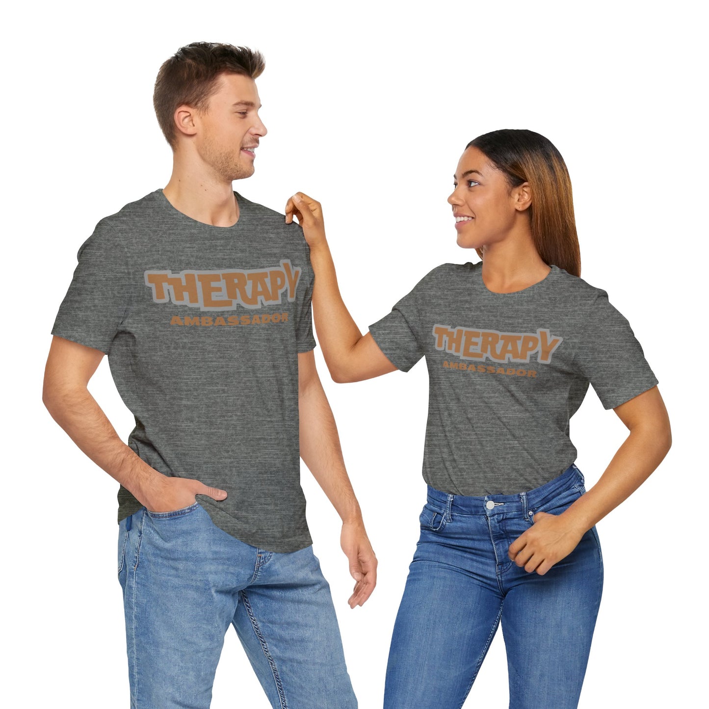 Therapy Ambassador - Unisex - Short Sleeve Tee