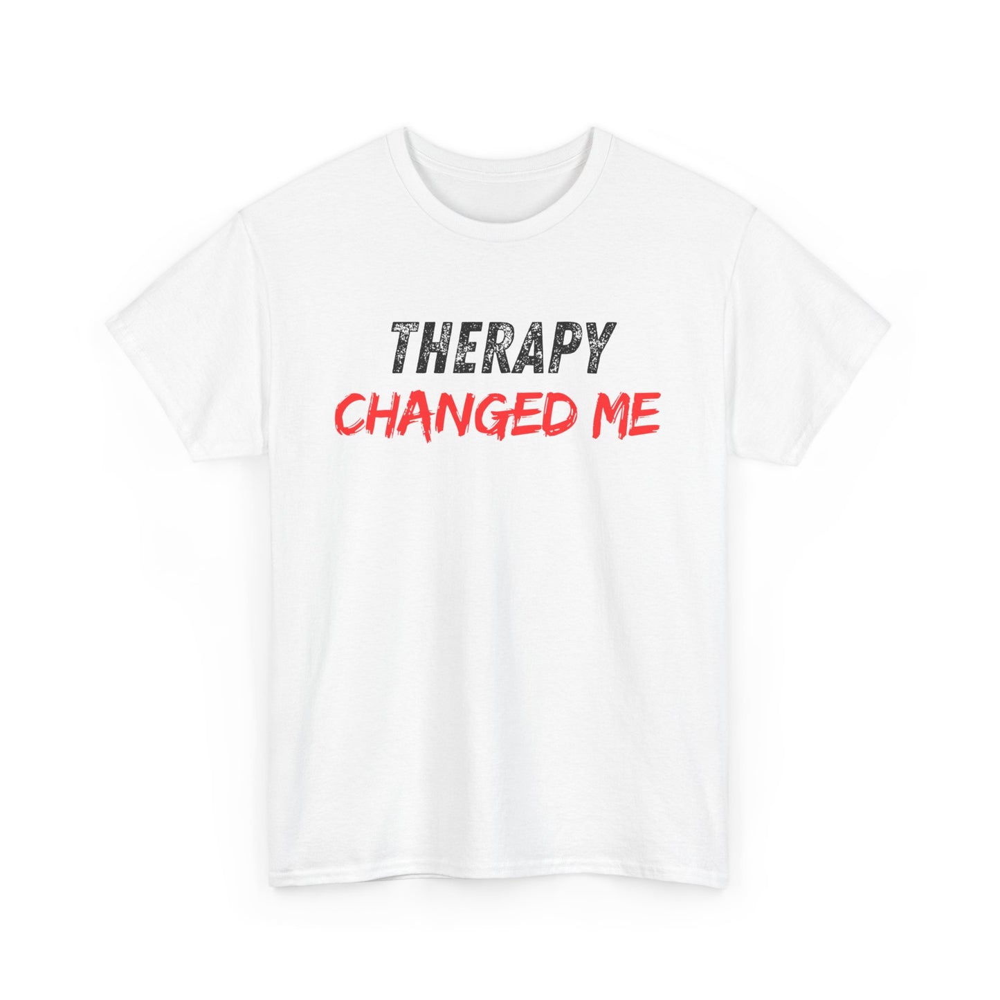 Therapy Changed Me - Unisex Heavy Cotton Tee