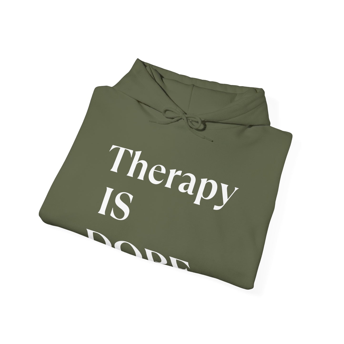 Therapy is Dope - Unisex Hoodie - Design B