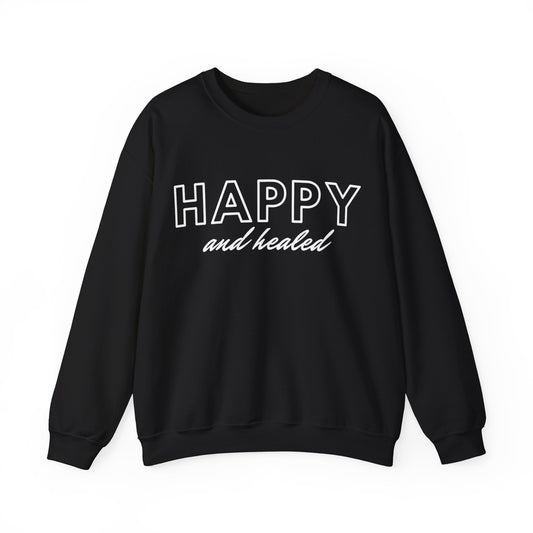 Happy and Healed - Crewneck Sweatshirt