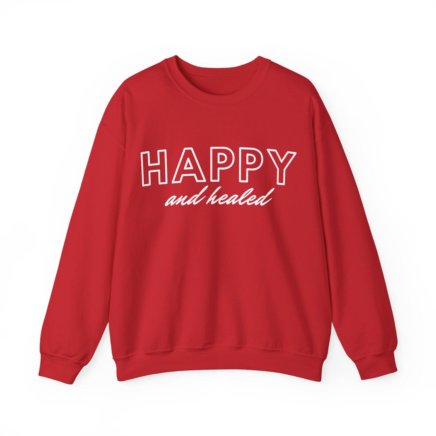 Valentine Edition Happy and Healed - Crewneck Sweatshirt