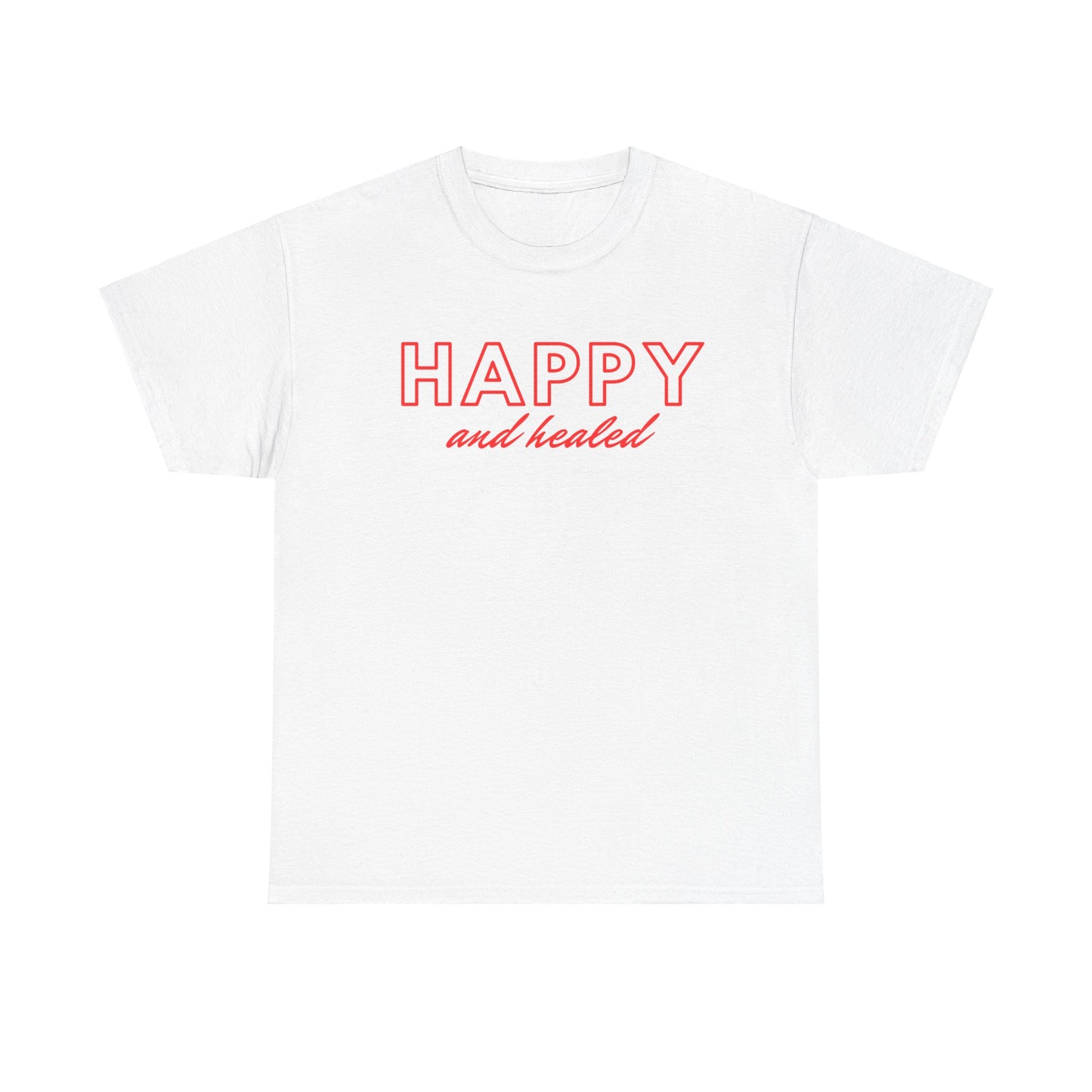 Valentine Edition Happy and Healed - Unisex Heavy Cotton Tee