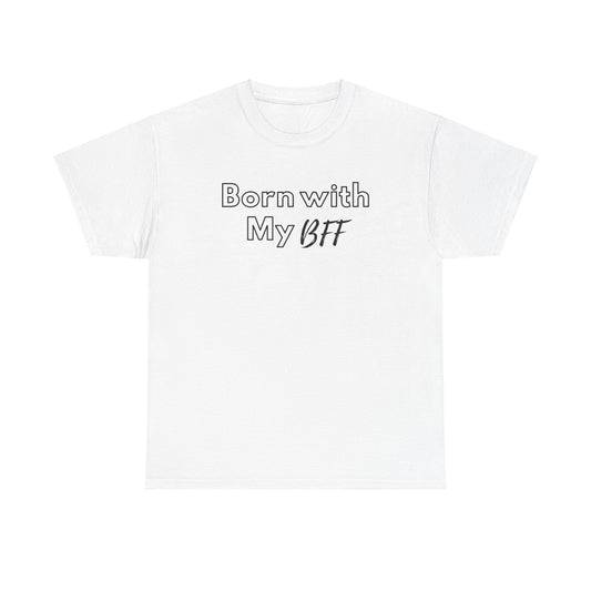 Born BFF - Short Sleeve Tee - Design B