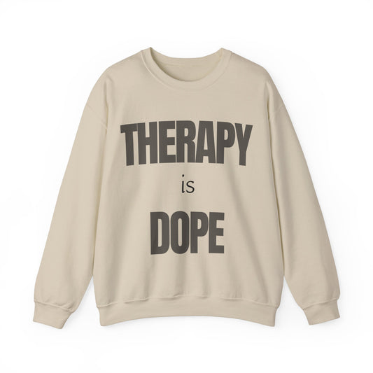 Therapy is Dope - Unisex - Crewneck Sweatshirt - Design A