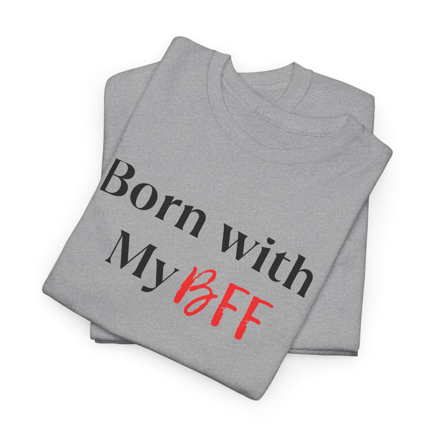 Born BFF - Short Sleeve Tee - Design A