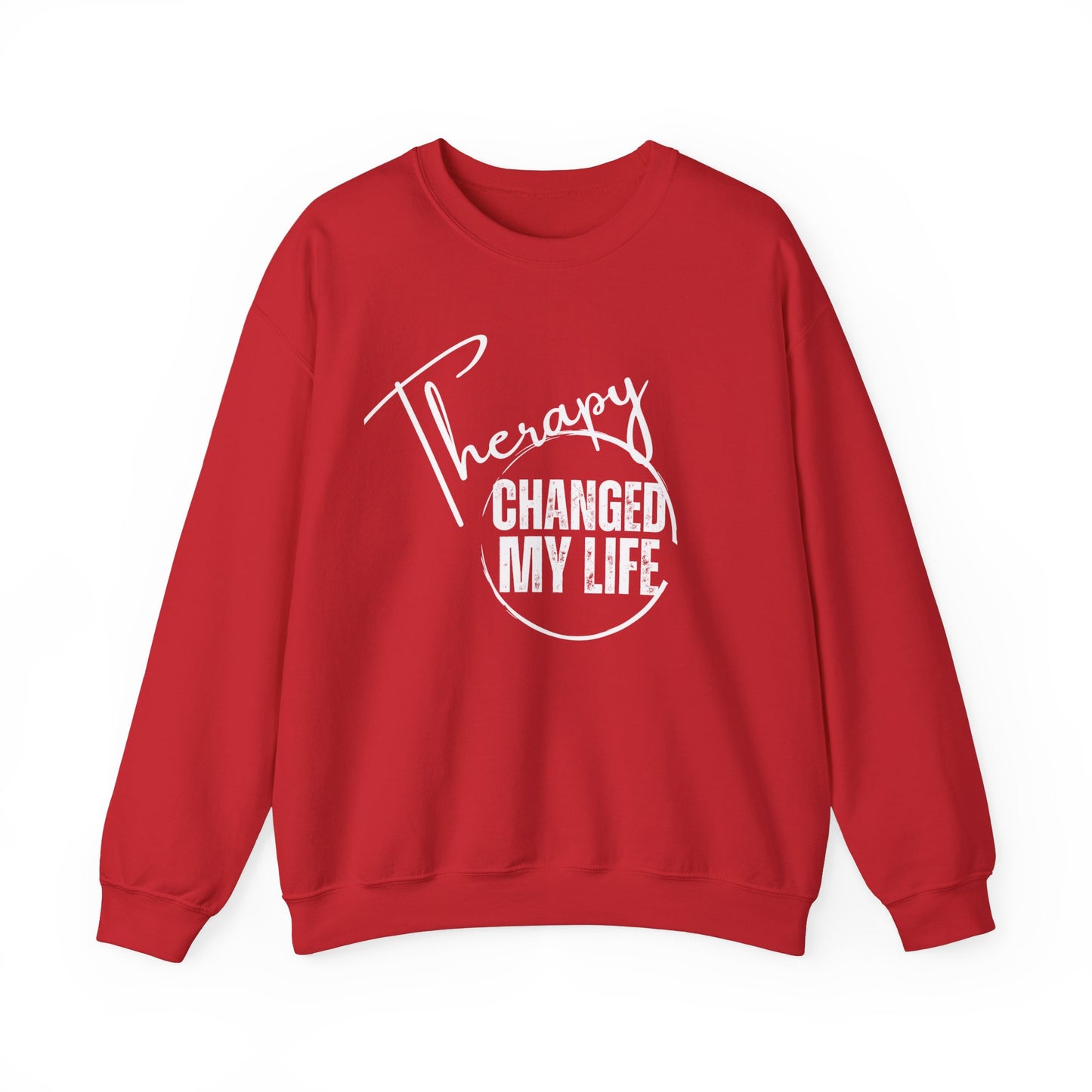 Valentine Edition Therapy Changed My Life - Unisex - Crewneck Sweatshirt - Design B