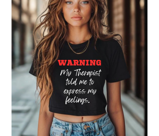Warning... Women's Crop Tee | Casual Outfit, Self-Care Gift, Summer Style, Mental Health Awareness, Relaxation Wear