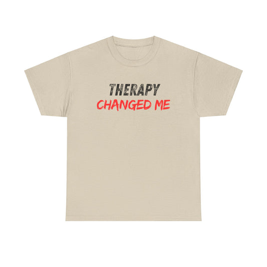 Therapy Changed Me - Unisex Heavy Cotton Tee