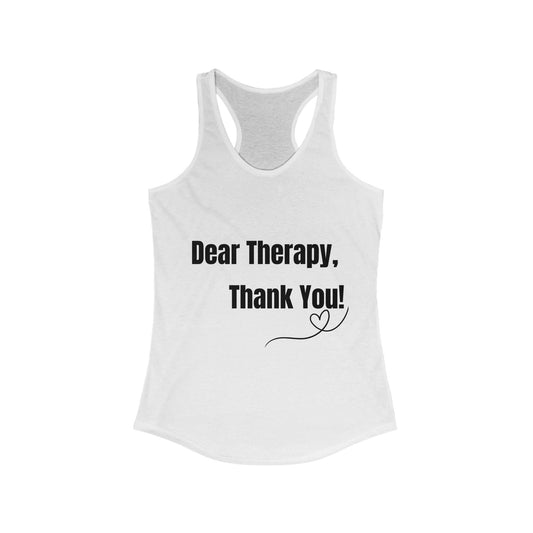 Dear Therapy Racerback Tank _Wh