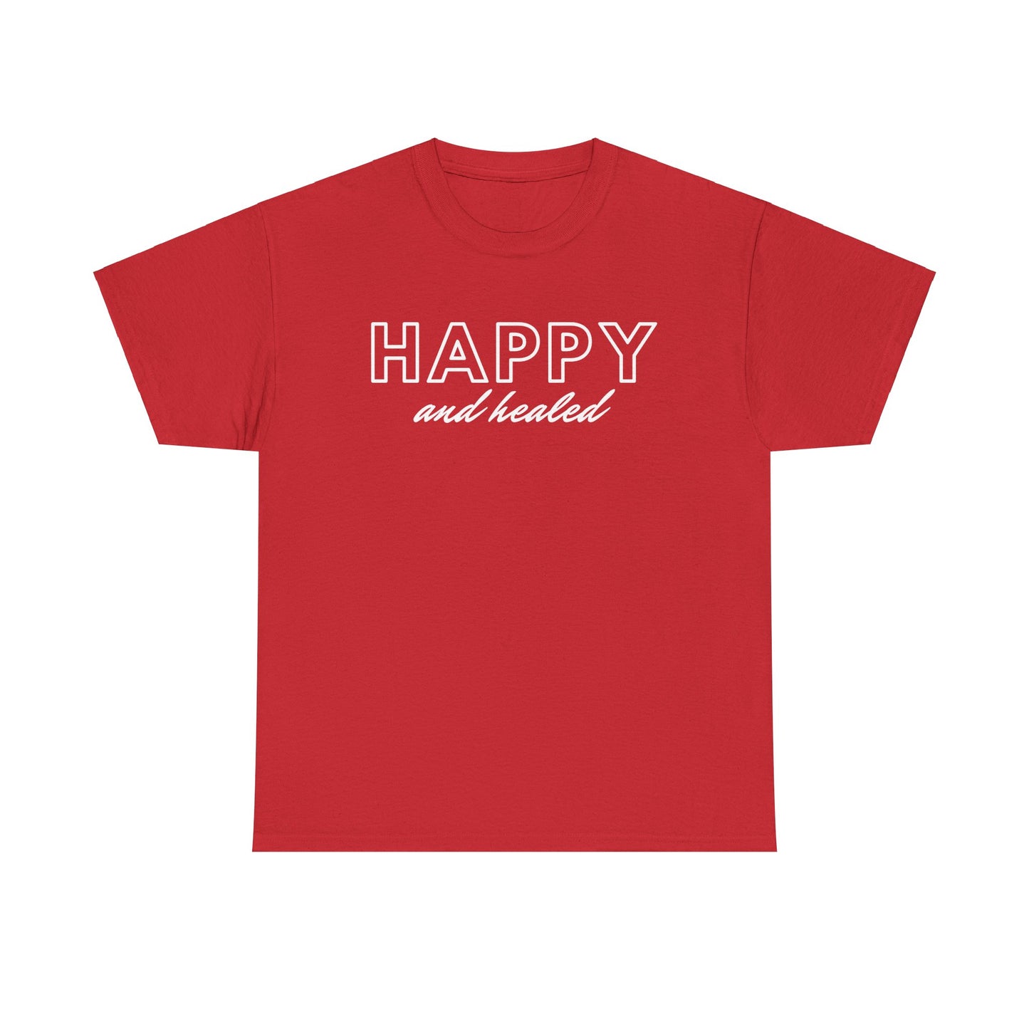 Valentine Edition Happy and Healed - Unisex Heavy Cotton Tee