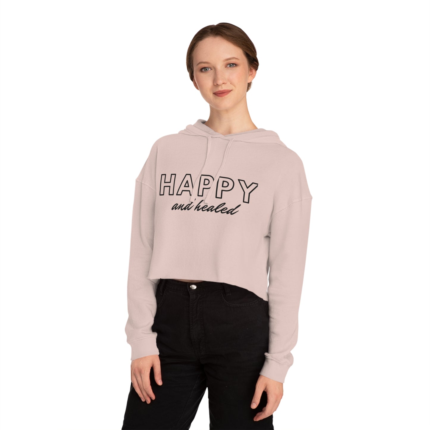 Happy and Healed - Cropped Hooded Sweatshirt