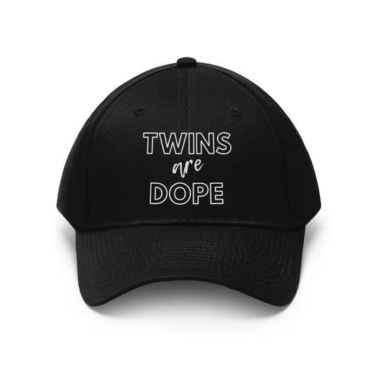 Twin Are Dope - Unisex Twill Hat