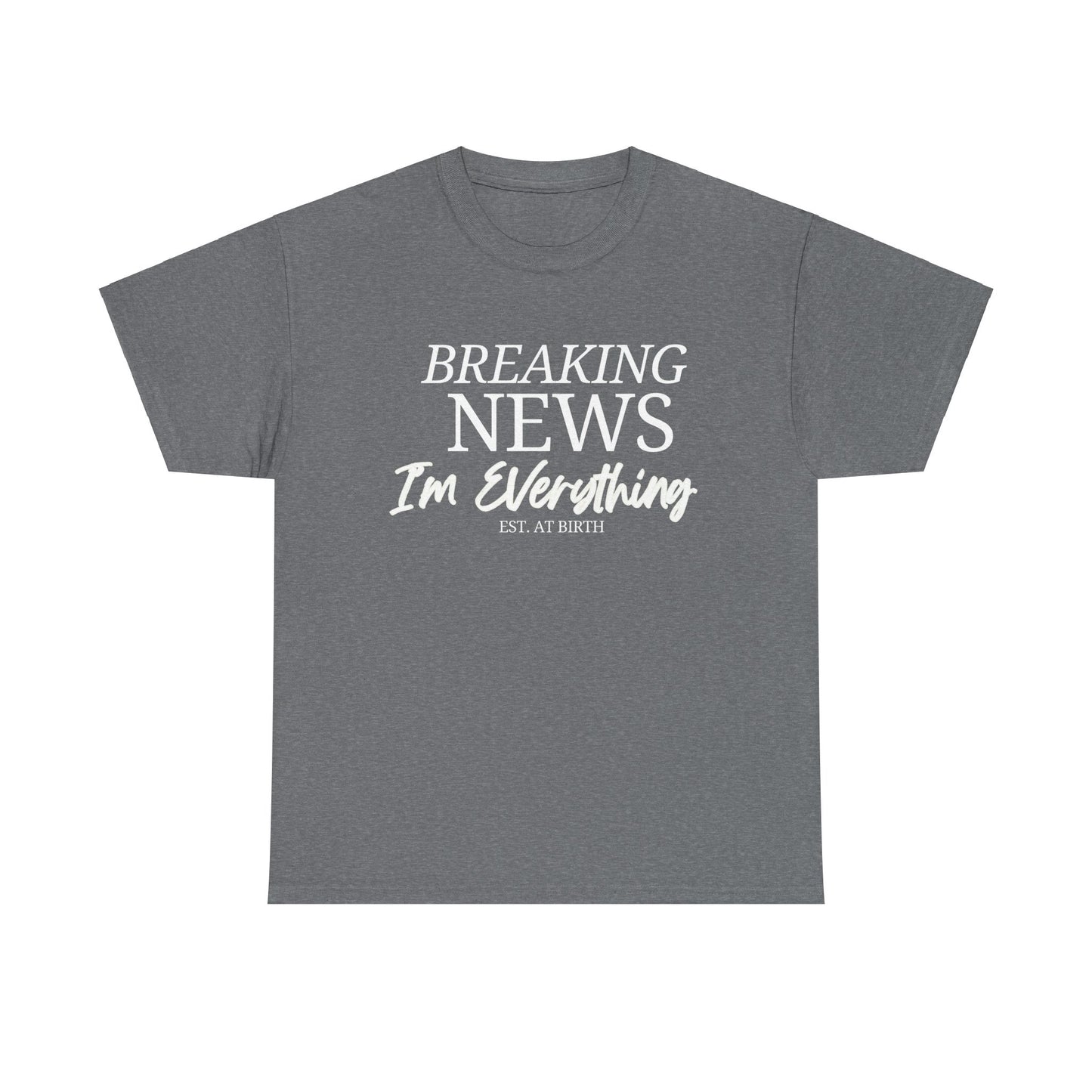 Breaking News -  Unisex Short Sleeve Tee