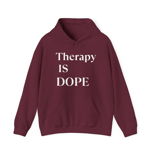 Therapy is Dope - Unisex Hoodie - Design B