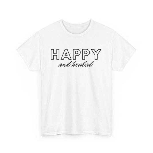 Happy and Healed - Unisex Heavy Cotton Tee