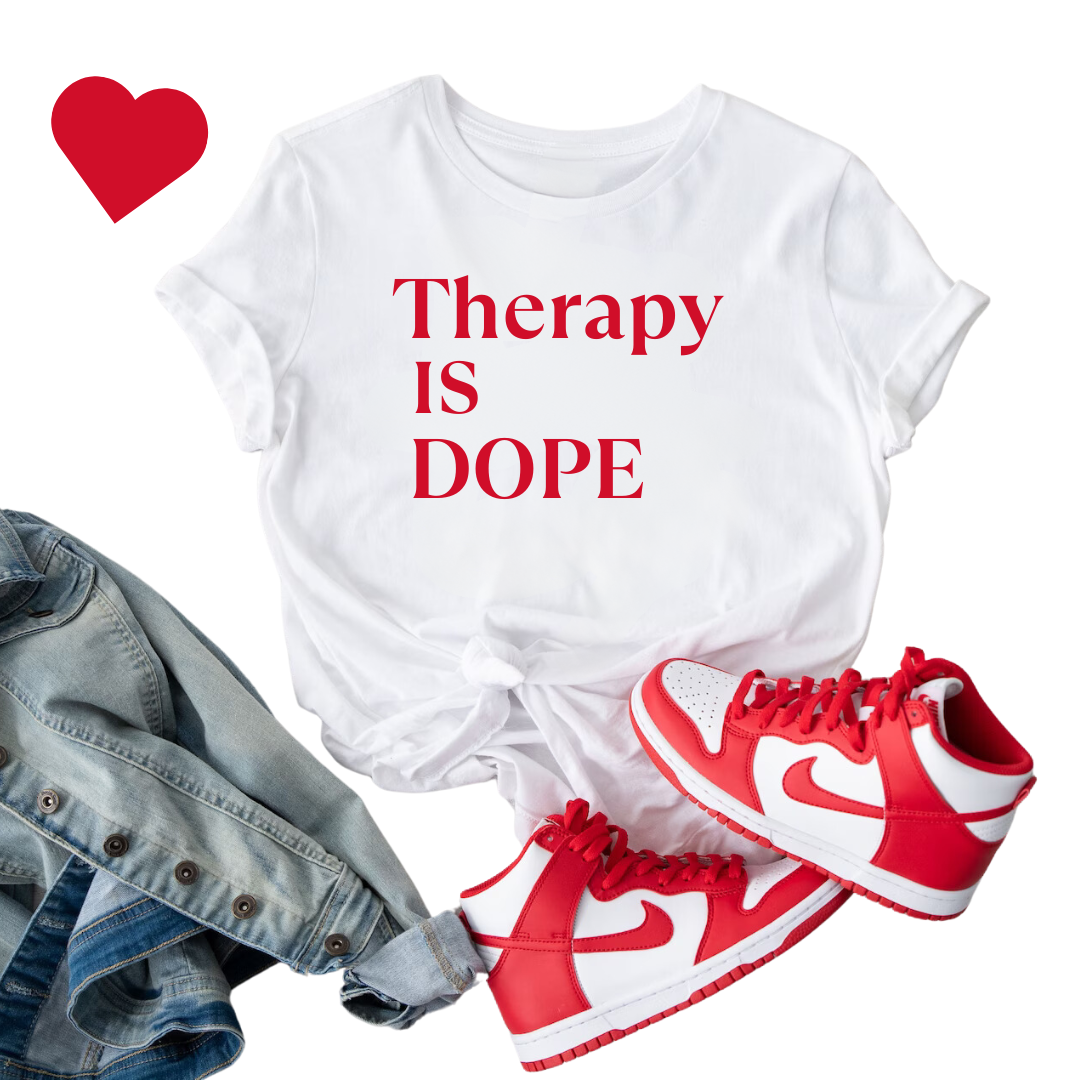 Valentine Edition Therapy is Dope - Unisex Heavy Cotton Tee - Design B