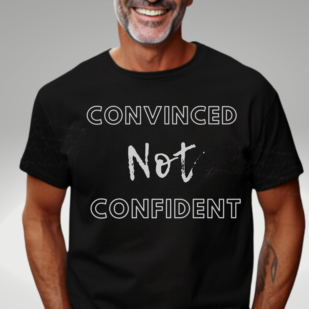 Convinced Not Confident  - Unisex Short Sleeve Tee