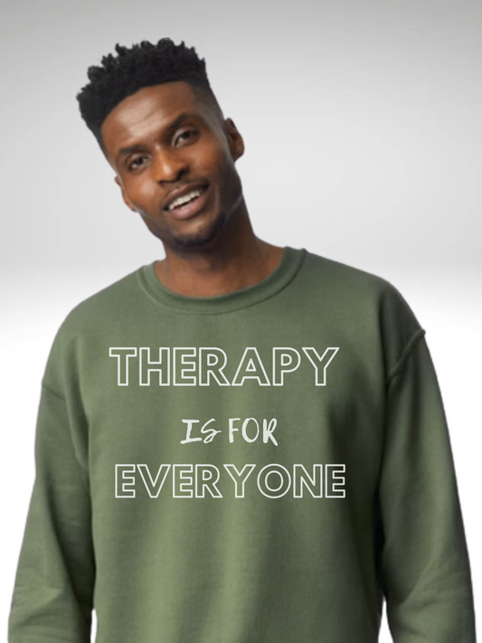 Therapy is for Everyone - Unisex - Crewneck Sweatshirt - Design B